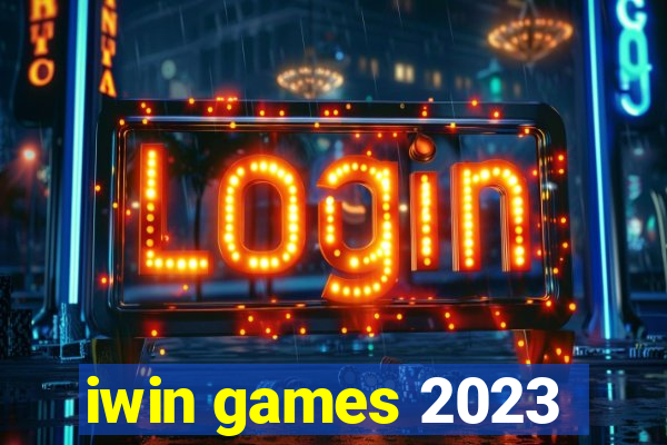 iwin games 2023